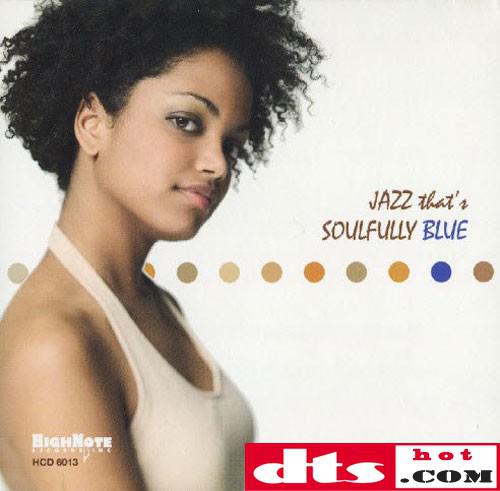 jazz thats soulfully blue專輯中文名: 一點靈魂一點藍調歌手