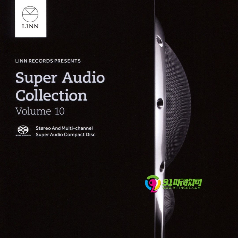 LinnRecords环绕王《TheSuperAudioCollectionVol.10》SACD-24bits96kHZ 